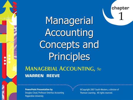 Managerial Accounting Concepts and Principles