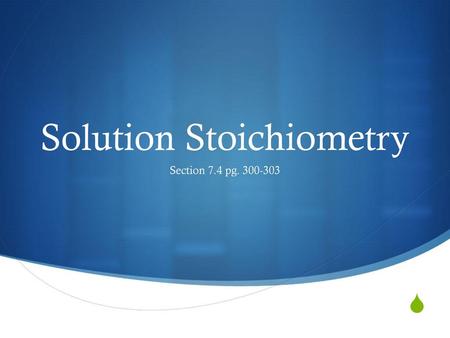 Solution Stoichiometry