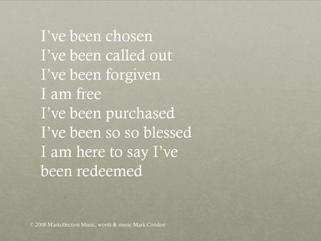 I am here to say I’ve been redeemed