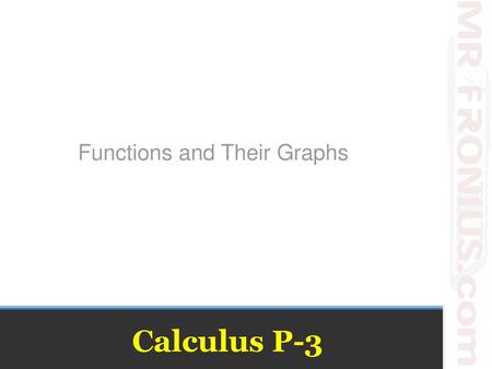 Functions and Their Graphs