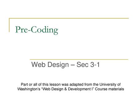 Pre-Coding Web Design – Sec 3-1