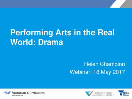 Performing Arts in the Real World: Drama