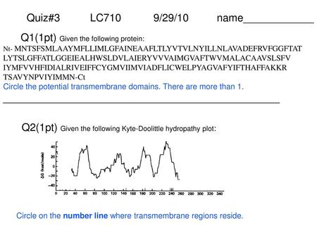Quiz#3 LC710 9/29/10 name____________