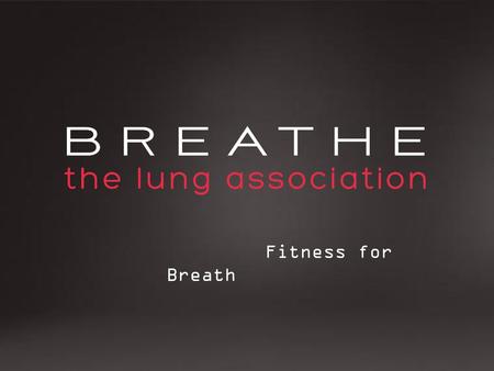 Fitness for Breath.