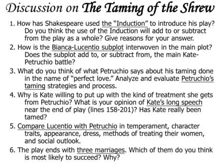 Discussion on The Taming of the Shrew