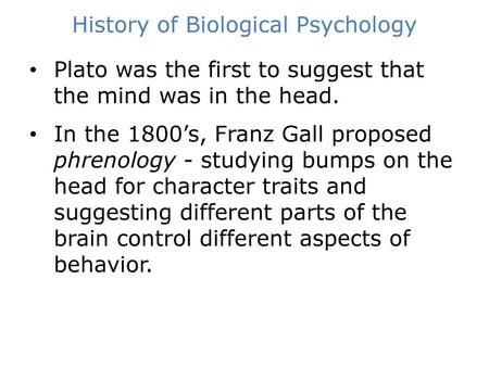 History of Biological Psychology