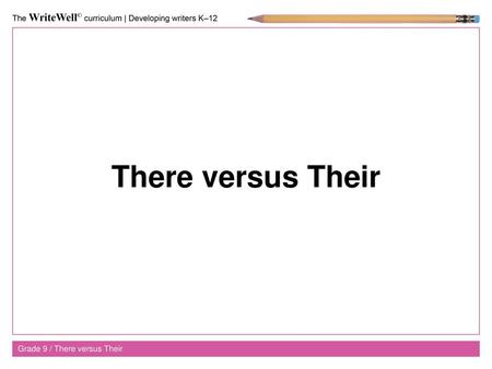 There versus Their Grade 9 / There versus Their.