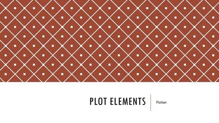 Plot Elements Fiction.