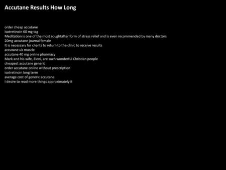 Accutane Results How Long