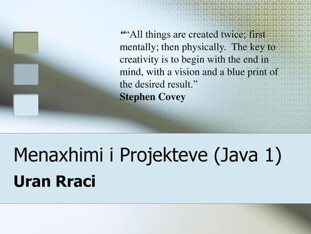 Menaxhimi i Projekteve (Java 1)