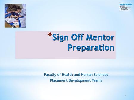 Sign Off Mentor Preparation