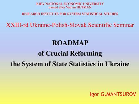 the System of State Statistics in Ukraine