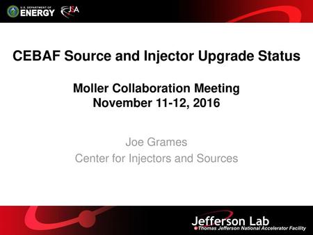 Joe Grames Center for Injectors and Sources