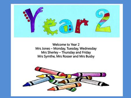 Mrs Jones – Monday, Tuesday, Wednesday