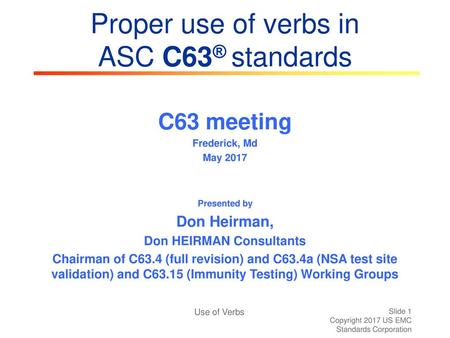 Proper use of verbs in ASC C63® standards