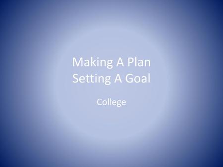 Making A Plan Setting A Goal