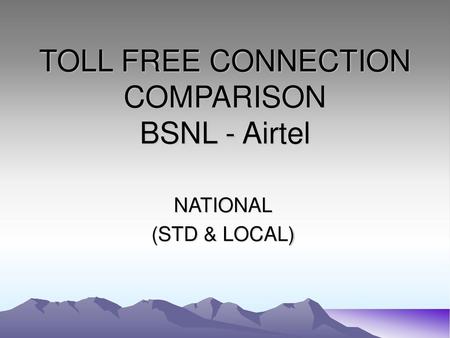 TOLL FREE CONNECTION COMPARISON BSNL - Airtel