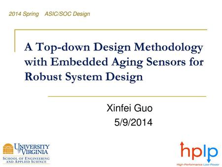 2014 Spring    ASIC/SOC Design