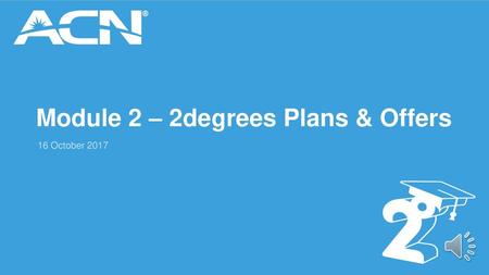 Module 2 – 2degrees Plans & Offers