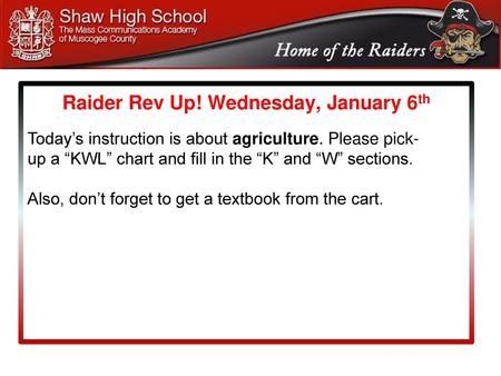 Raider Rev Up! Wednesday, January 6th