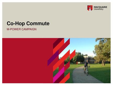 Co-Hop Commute M-POWER CAMPAIGN.