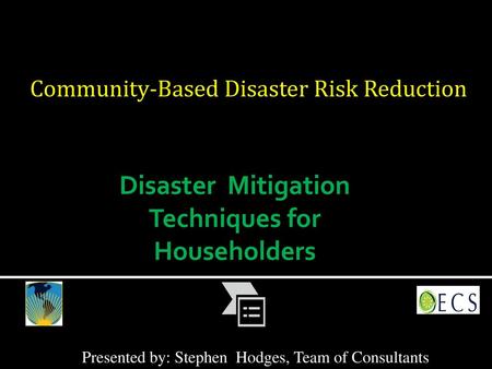 Disaster Mitigation Techniques for Householders