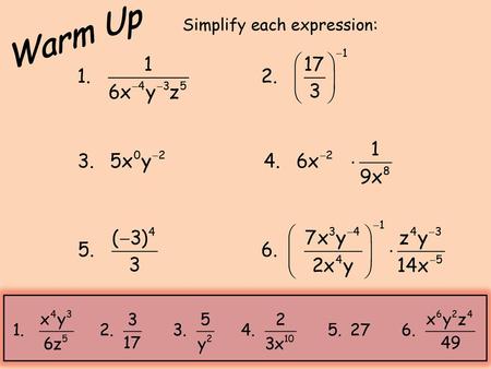 Simplify each expression: