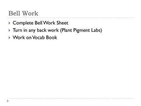 Bell Work Complete Bell Work Sheet