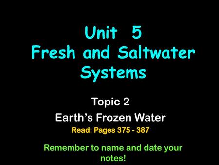 Unit 5 Fresh and Saltwater Systems