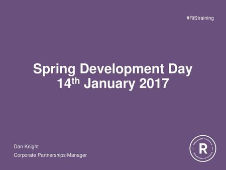 Spring Development Day 14th January 2017