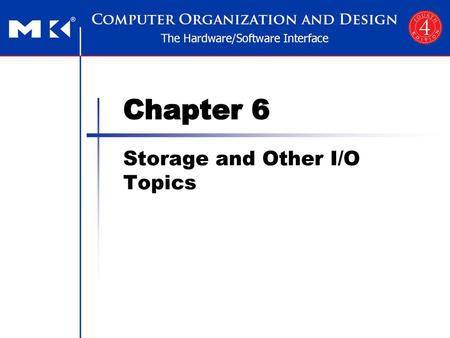 Morgan Kaufmann Publishers Storage and Other I/O Topics