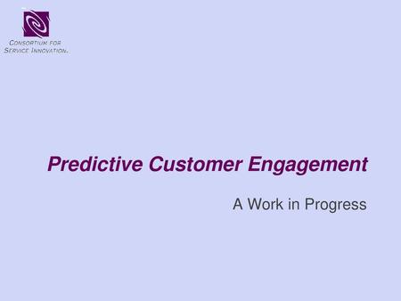 Predictive Customer Engagement