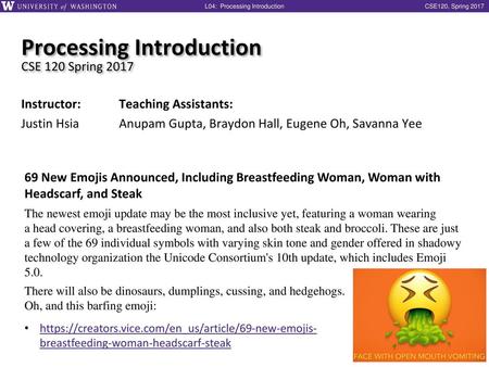 Processing Introduction CSE 120 Spring 2017