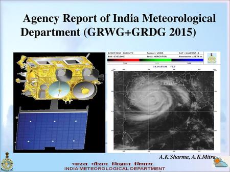 . Agency Report of India Meteorological Department (GRWG+GRDG 2015)