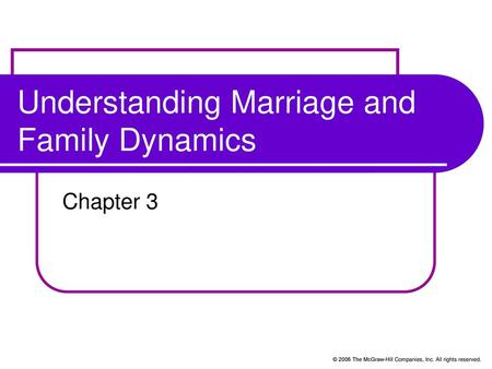 Understanding Marriage and Family Dynamics