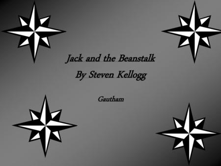 Jack and the Beanstalk By Steven Kellogg