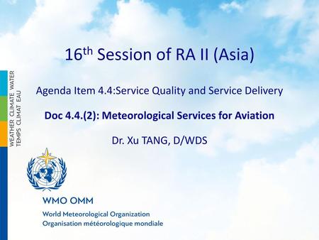 Doc 4.4.(2): Meteorological Services for Aviation