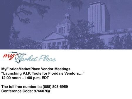 MyFloridaMarketPlace Vendor Meetings