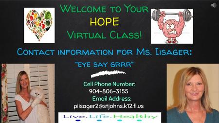 Welcome to Your HOPE Virtual Class