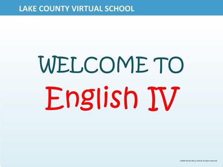 LAKE COUNTY VIRTUAL SCHOOL