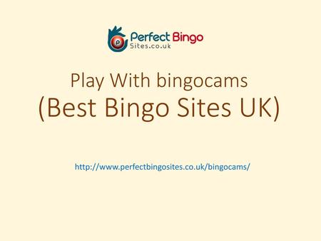 Play With bingocams (Best Bingo Sites UK)