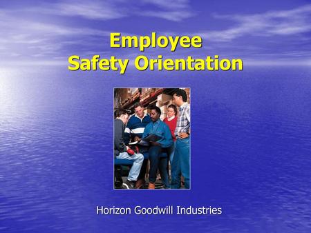 Employee Safety Orientation