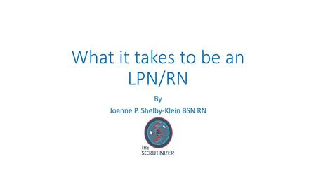 What it takes to be an LPN/RN