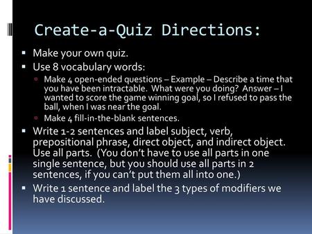 Create-a-Quiz Directions: