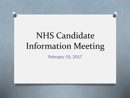 NHS Candidate Information Meeting