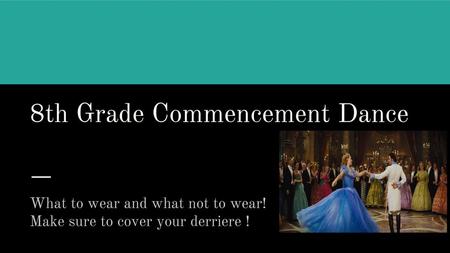 8th Grade Commencement Dance