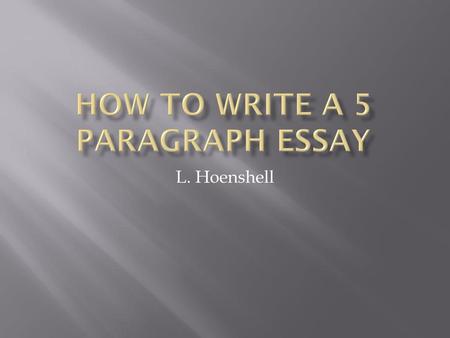 How to Write a 5 paragraph Essay