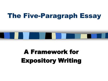 The Five-Paragraph Essay