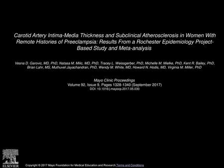 Carotid Artery Intima-Media Thickness and Subclinical Atherosclerosis in Women With Remote Histories of Preeclampsia: Results From a Rochester Epidemiology.