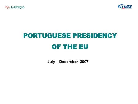 PORTUGUESE PRESIDENCY